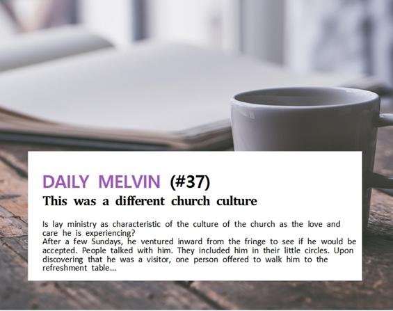 This was a different church culture
